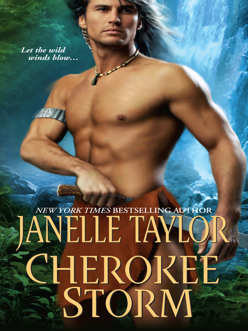 Title details for Cherokee Storm by Janelle Taylor - Available